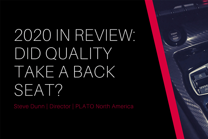 Did Quality Take a Back Seat - Review of 2020