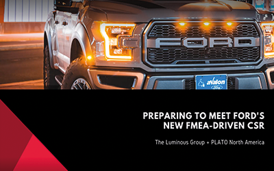 Preparing to meet Ford's New FMEA-driven CSR